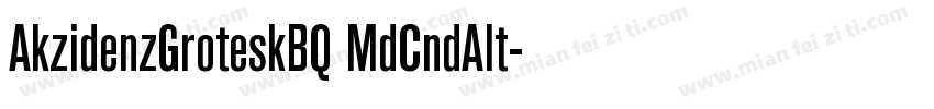 AkzidenzGroteskBQ MdCndAlt字体转换